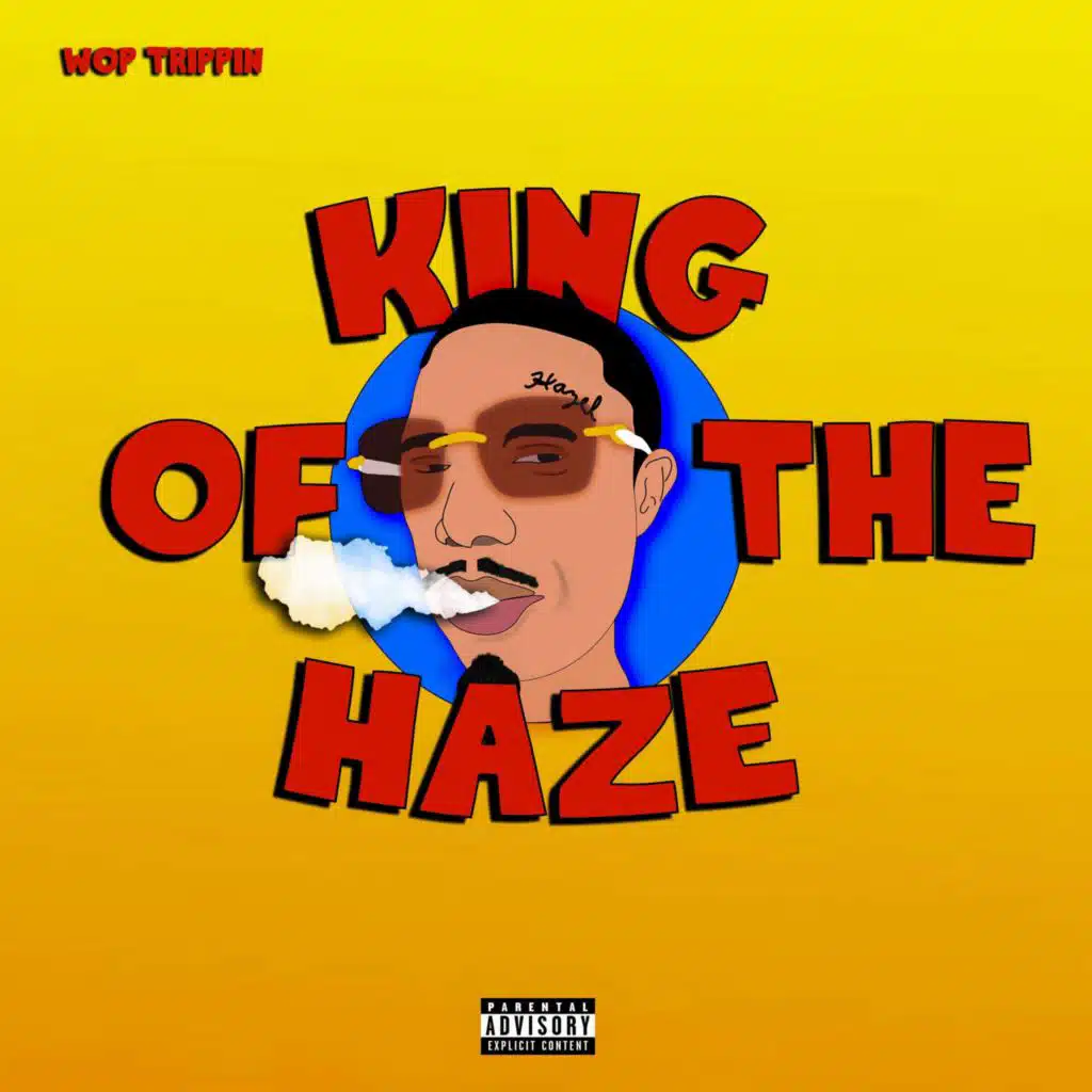 King Of The Haze