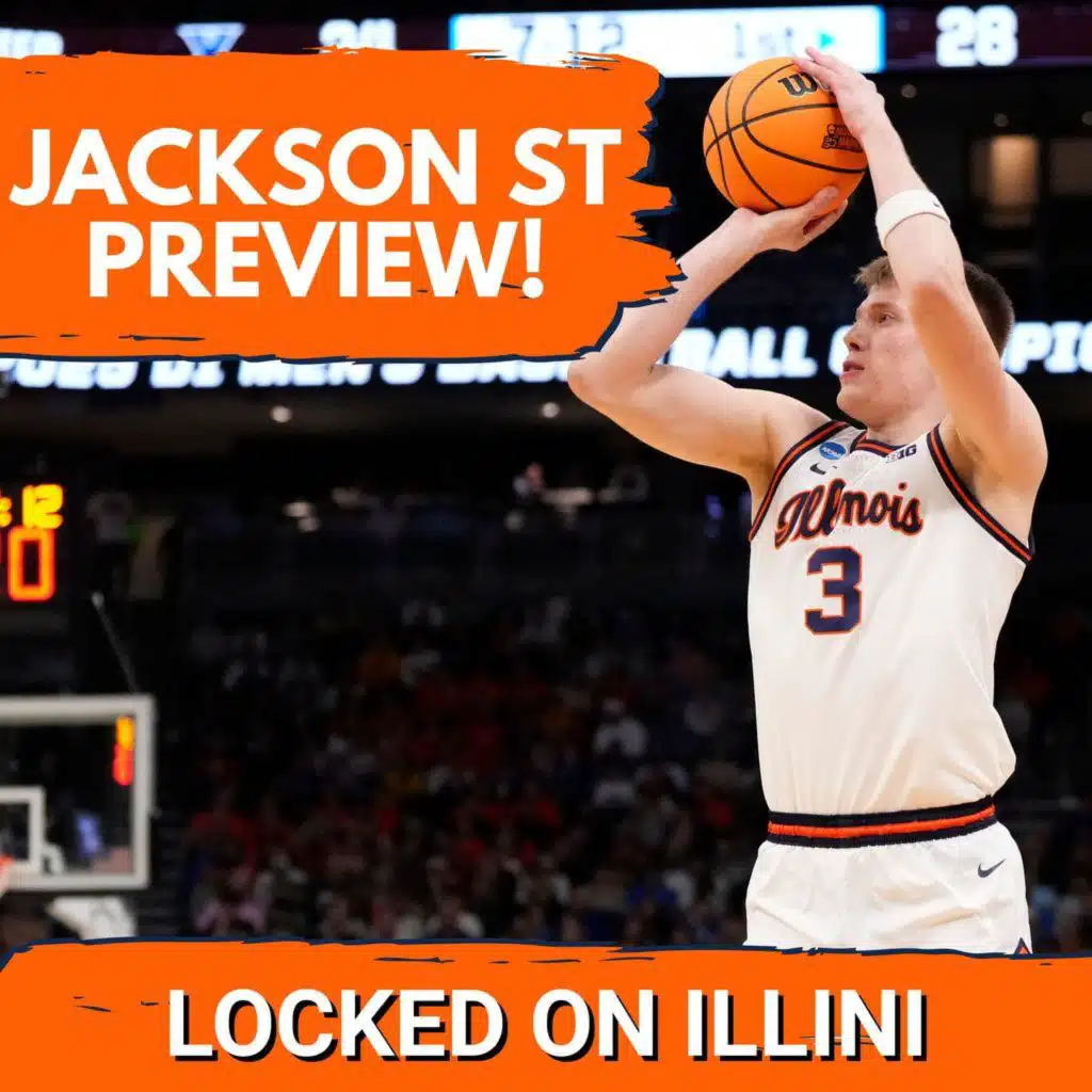 PREVIEW: Illini Basketball Open Up Season vs Jackson State | What to Keep an Eye On | Illini Podcast