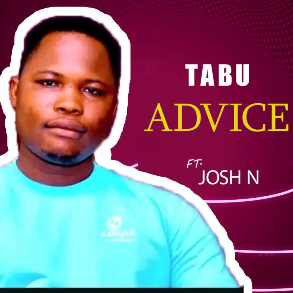Advice (feat. Josh N)