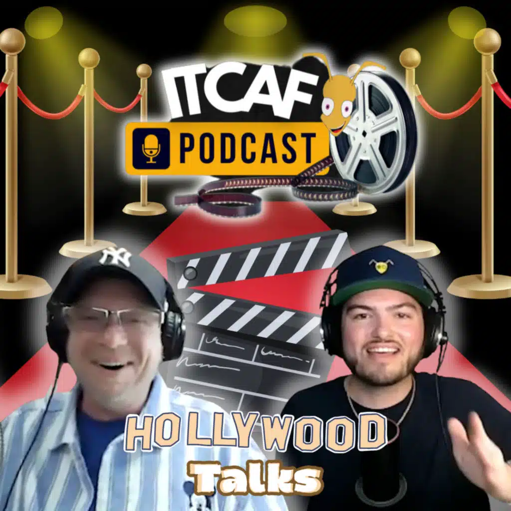 We Made A Movie | ITCAFpodcast Ep. 311 