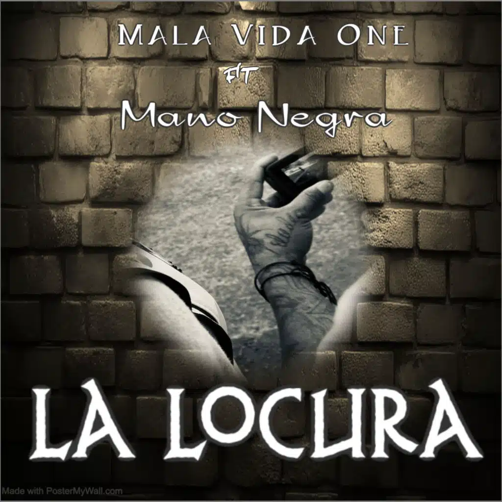 La Locura (feat. Mano Negra)