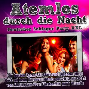 Atemlos durch die Nacht - Deutscher Schlager Party XXL