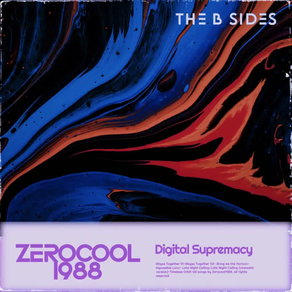 Digital Supremacy (The B Sides)