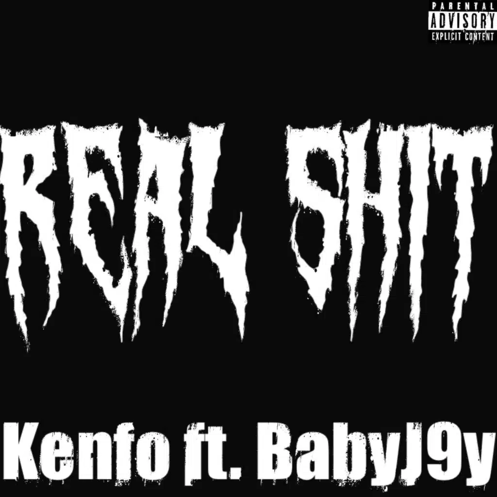 Real Shit (feat. BabyJ9Y)