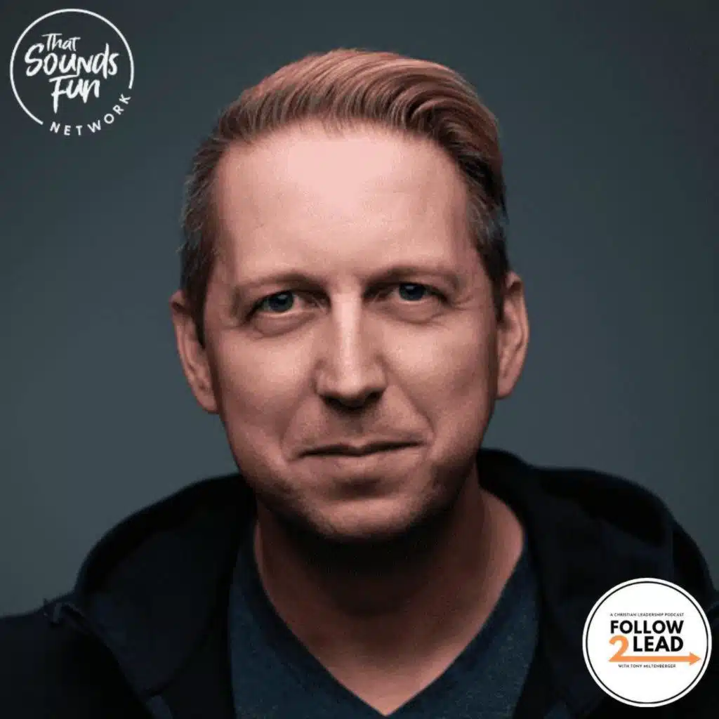 #427: Faith Meets Innovation: Bobby Gruenewald on the YouVersion Story and Mission-Driven Leadership