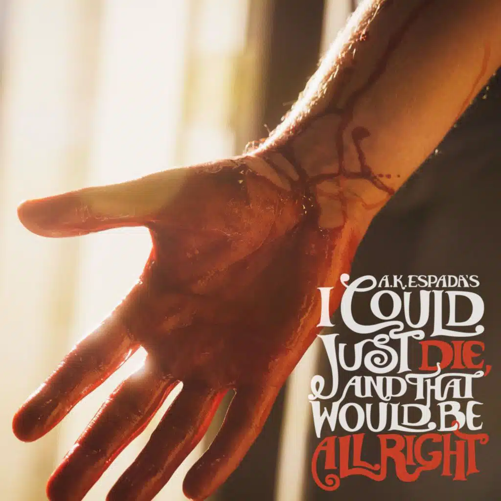 I Could Just Die, And That Would Be All Right Original Score