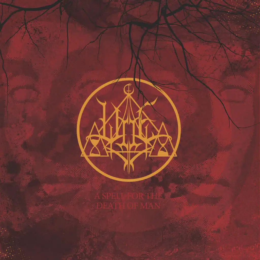 A Spell for the Death of Man (2016 Remaster)