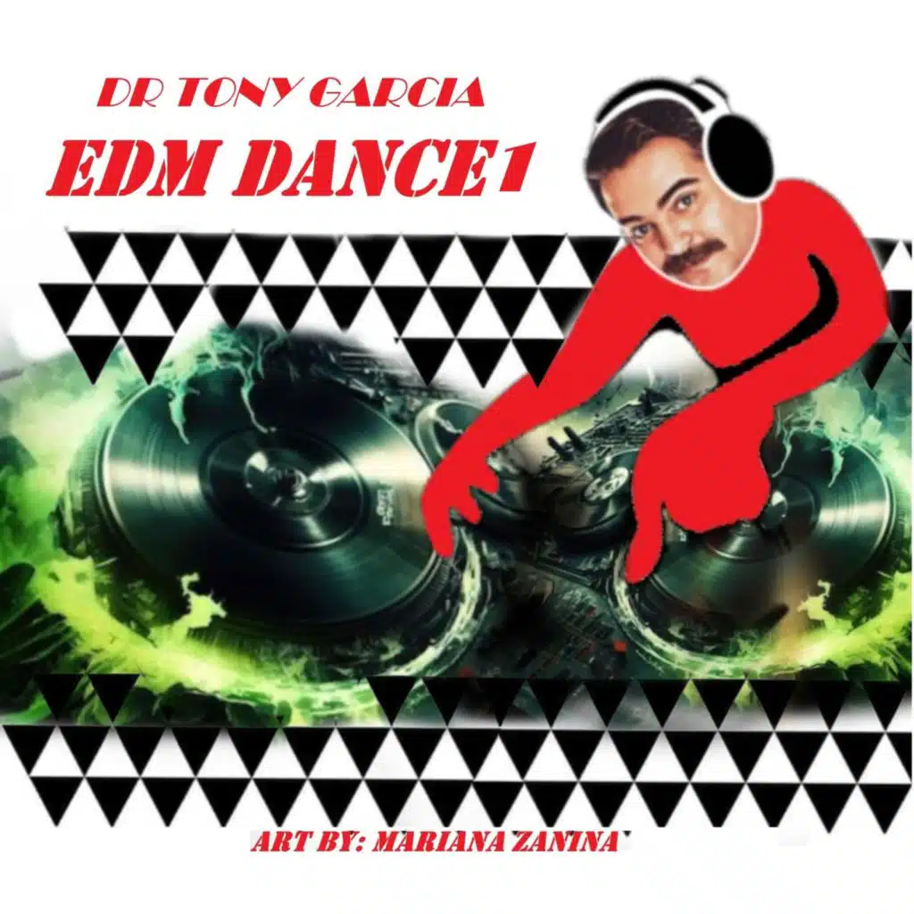 Dr Tony Garcia Edm Dance 1