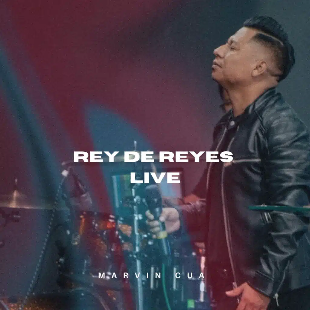 Rey De Reyes (En Vivo)