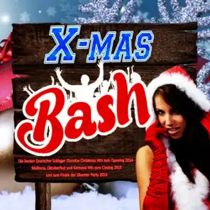 X-Mas Bash - Die besten Deutscher Schlager Discofox Christmas Hits zum Opening 2014 -