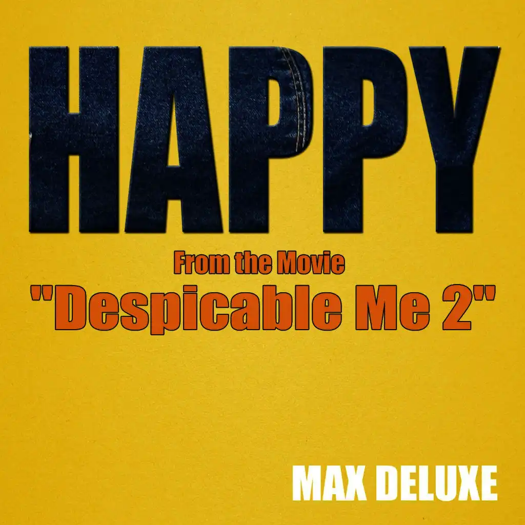 Happy (From the Movie "Despicable Me 2")