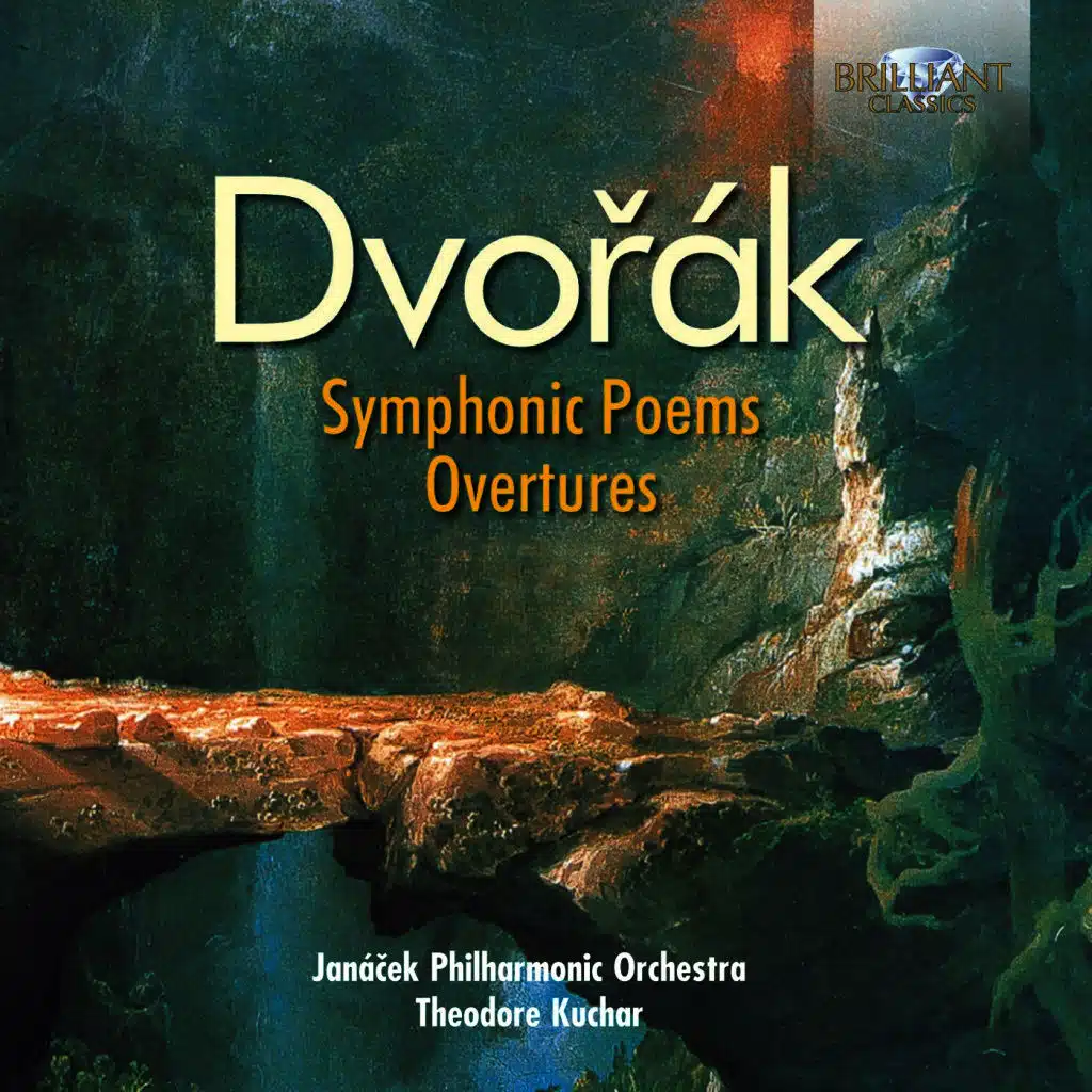 Dvorak: Symphonic Poems & Overtures