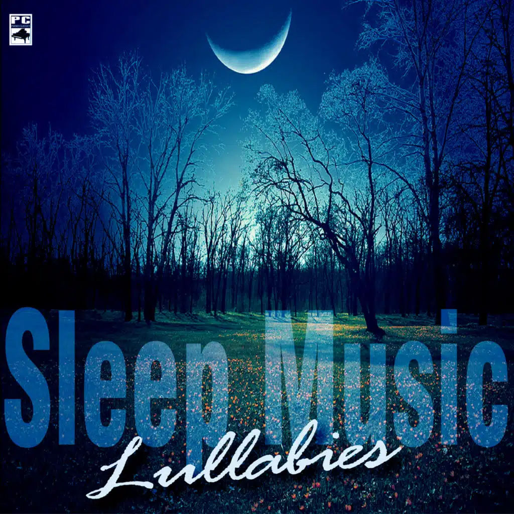 Sleep Music Lullabies