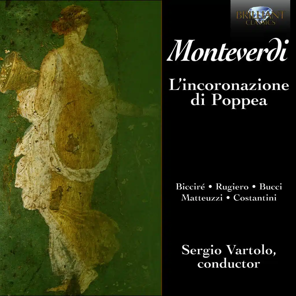 Monteverdi: L'Incoronazione di Poppea, SV 308