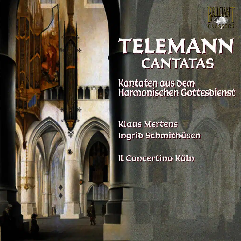 Telemann: Kantaten aus dem harmonischen Gottesdienst