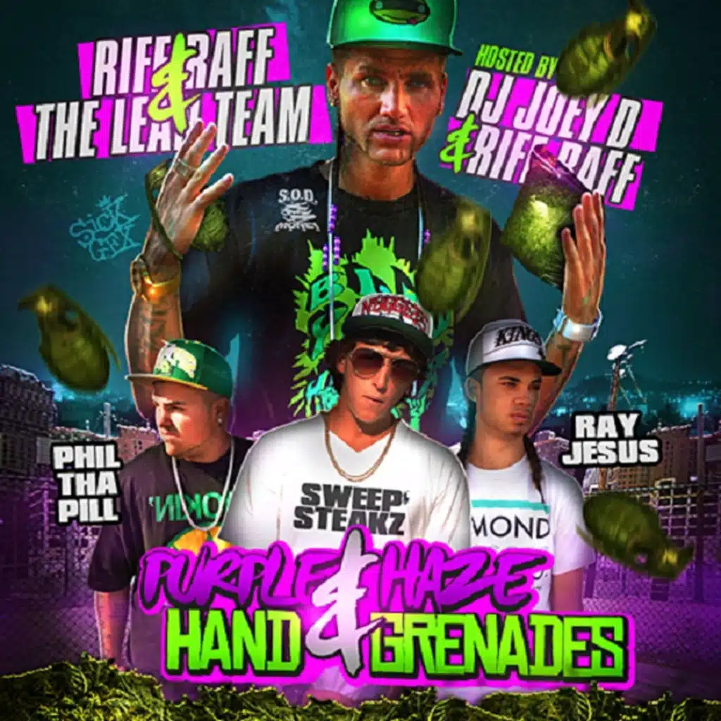 Purple Haze & Hand Gernades