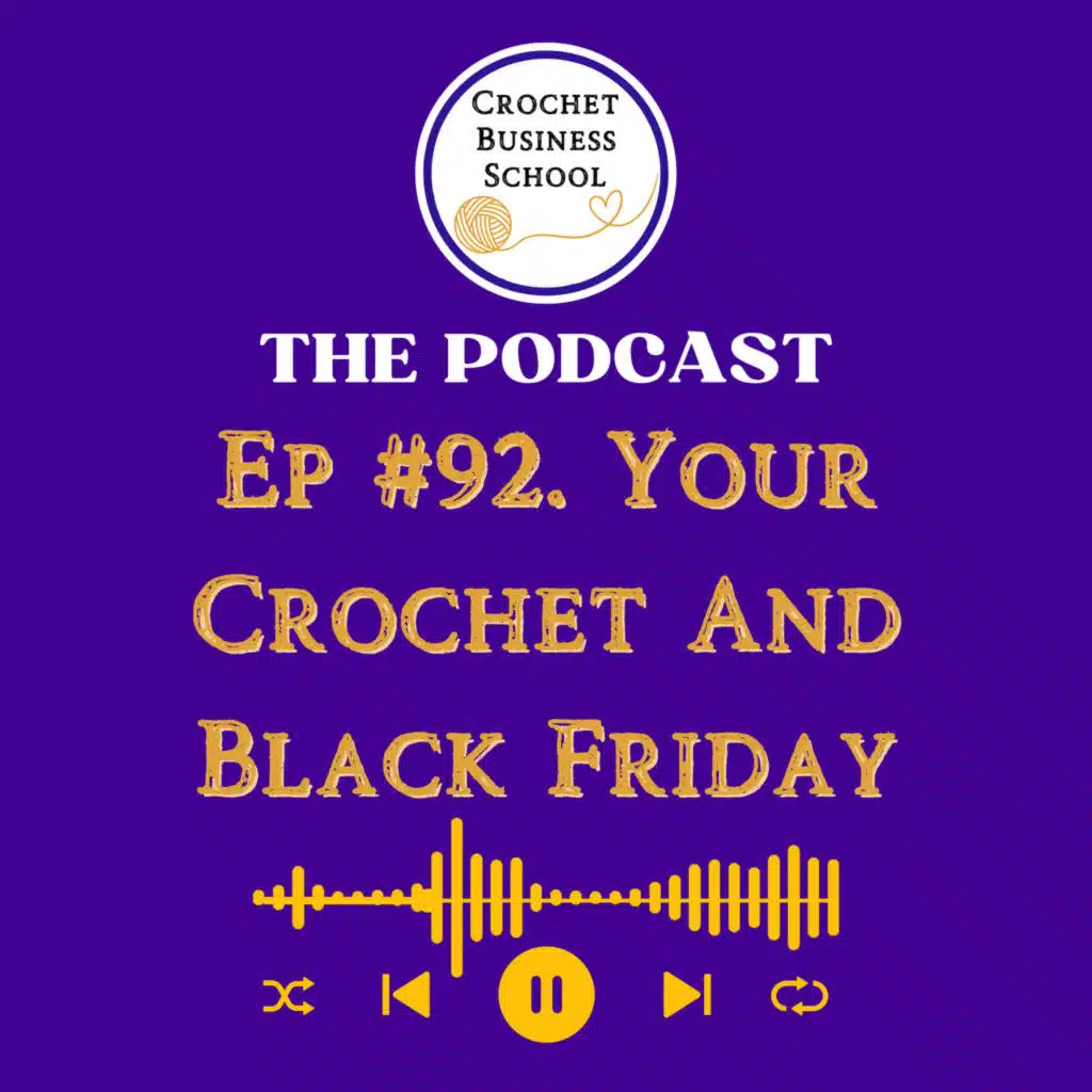 Your Crochet And Black Friday