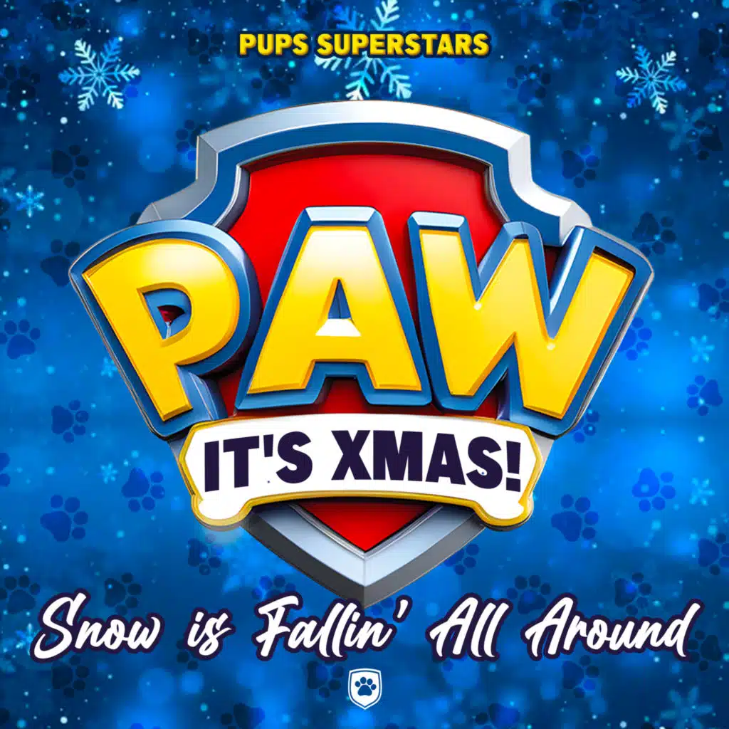 Snow is Fallin' All Around! (Paw Patrol Christmas)