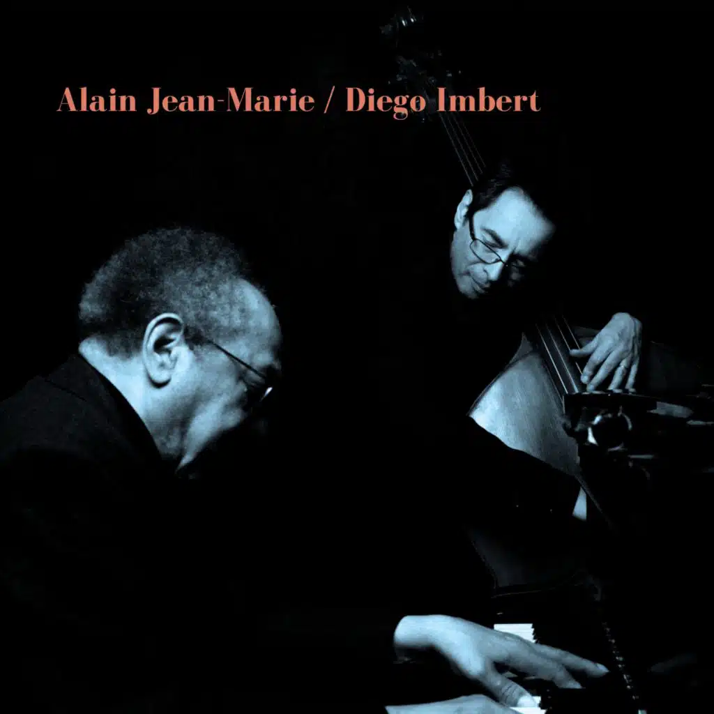 Alain Jean-Marie & Diego Imbert