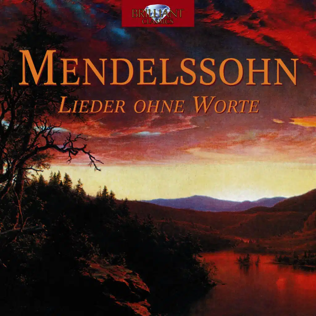 Mendelssohn: Lieder ohne Worte