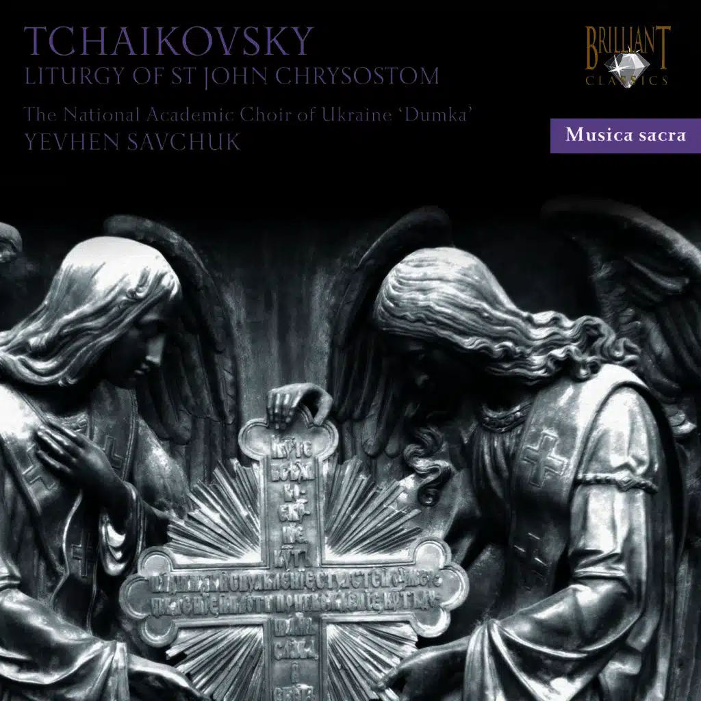 Tchaikovsky: Liturgy of St. John Chrysostom