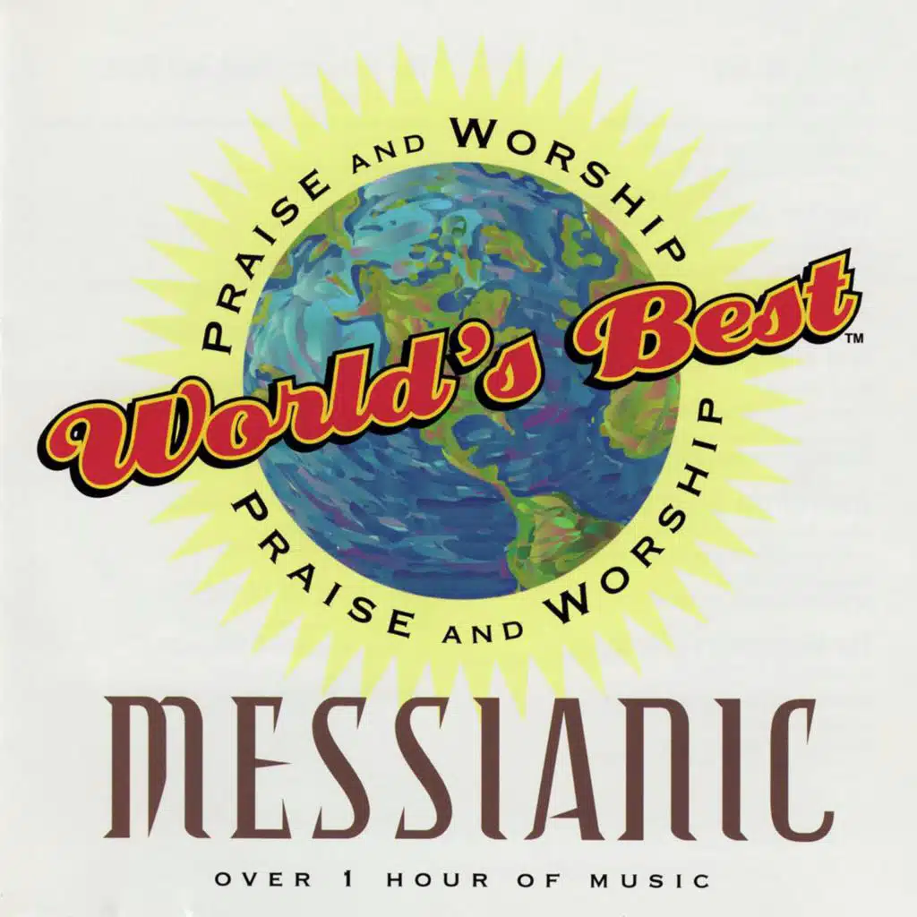 World's Best Praise & Worship: Messianic