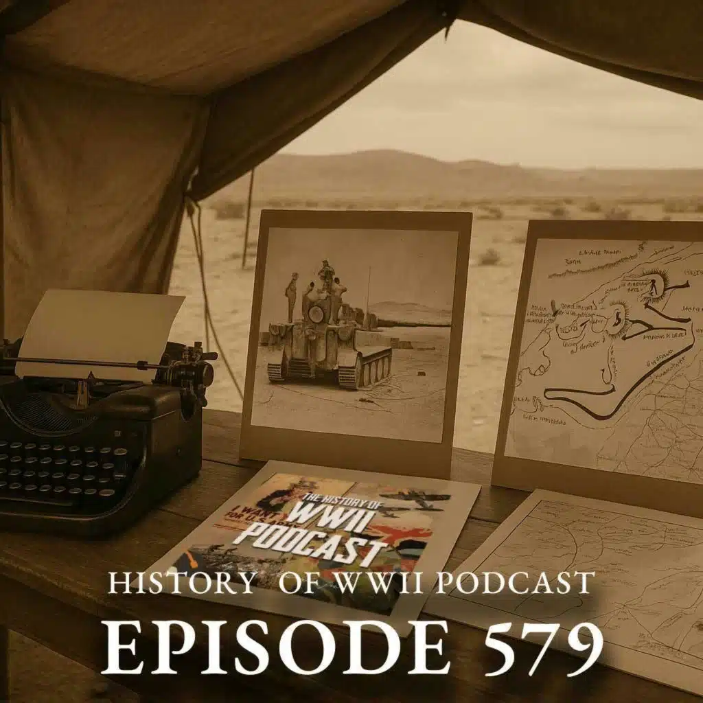 Episode 579-Battle of Longstop Hill