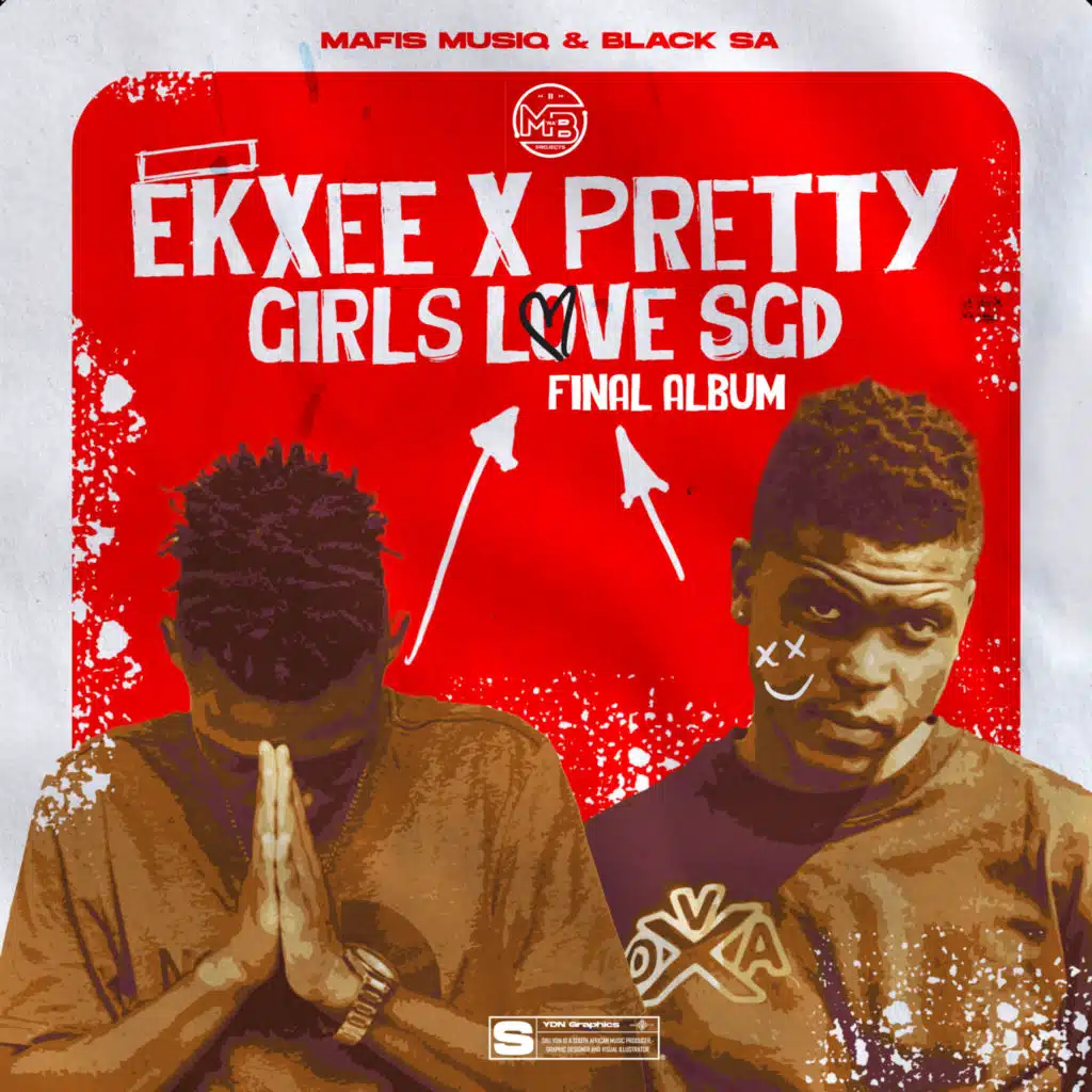 Ekxee X Pretty Girls Love SGD