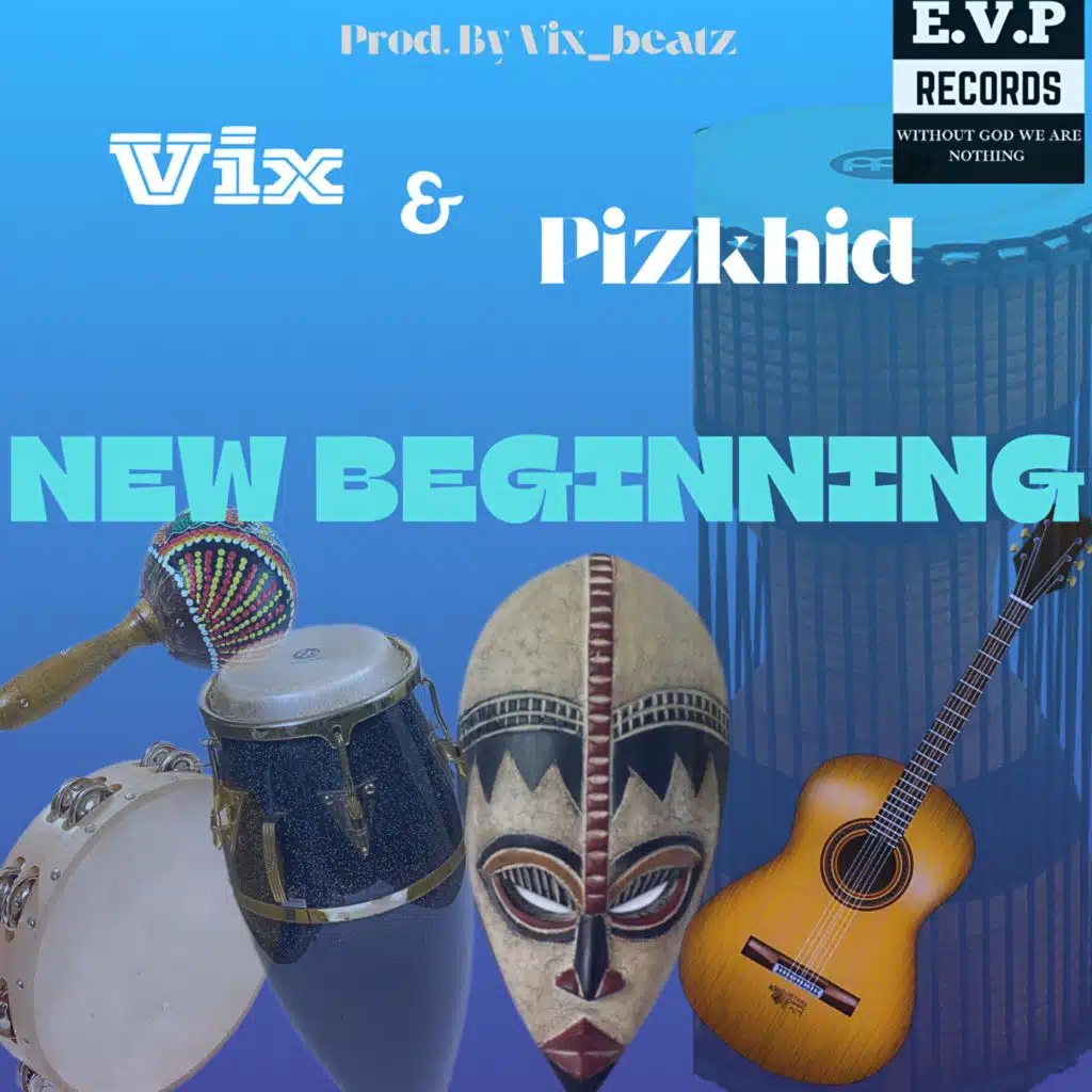 New Beginning (feat. Pizkhid)