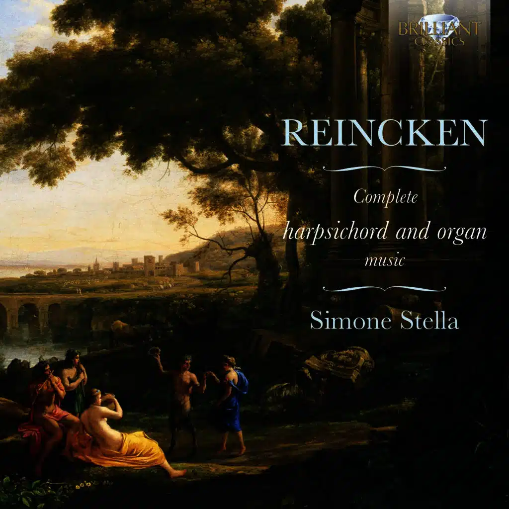 Reincken: Complete Harpsichord and Organ Music