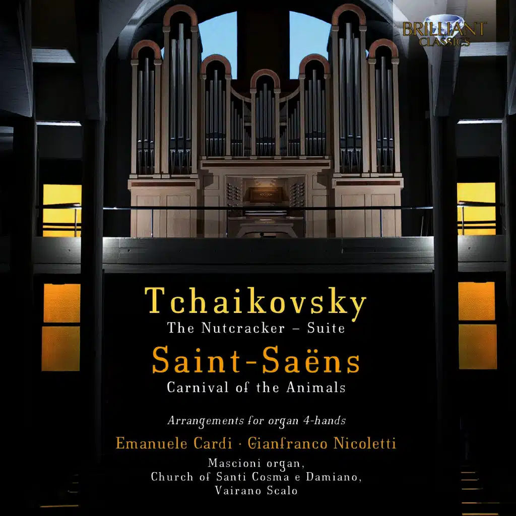 Tchaikovsky & Saint-Saëns: Arrangements for Organ 4-Hands