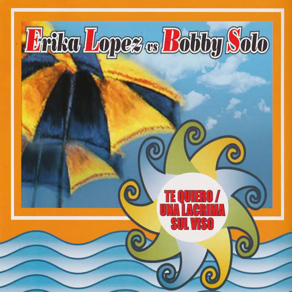Erika Lopez, Bobby Solo