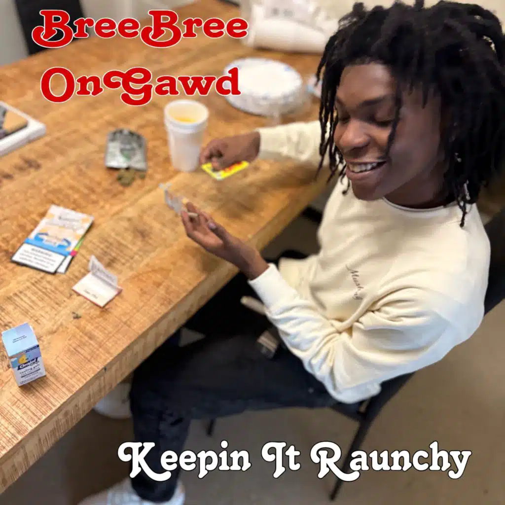 BreeBree OnGawd