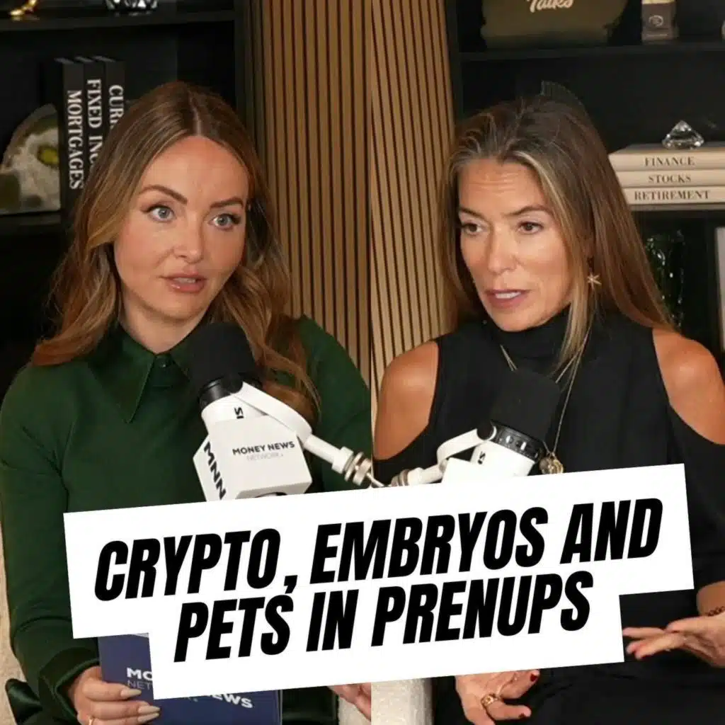 From Crypto to Embryos and Pets: What You Can and Can't Put in a Prenup with Laura Wasser
