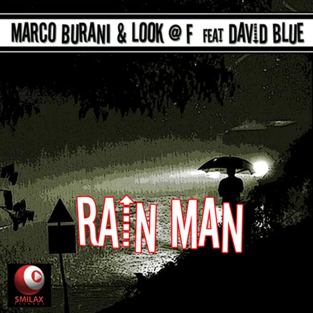 Rain Man (Look F Happy Sunshine Remix)