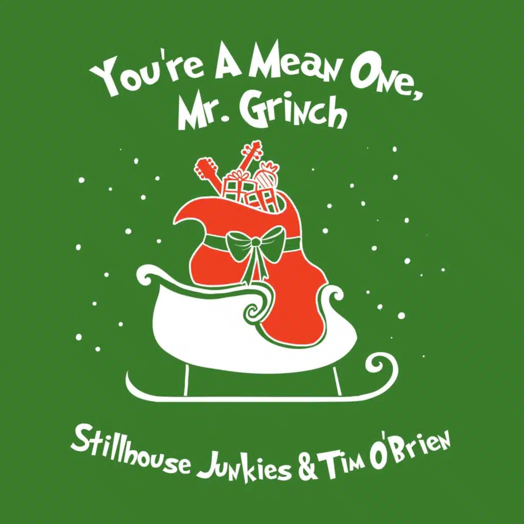 You're a Mean One, Mr. Grinch