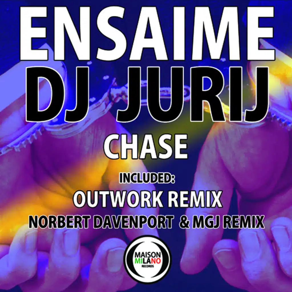 Chase (Outwork Remix)
