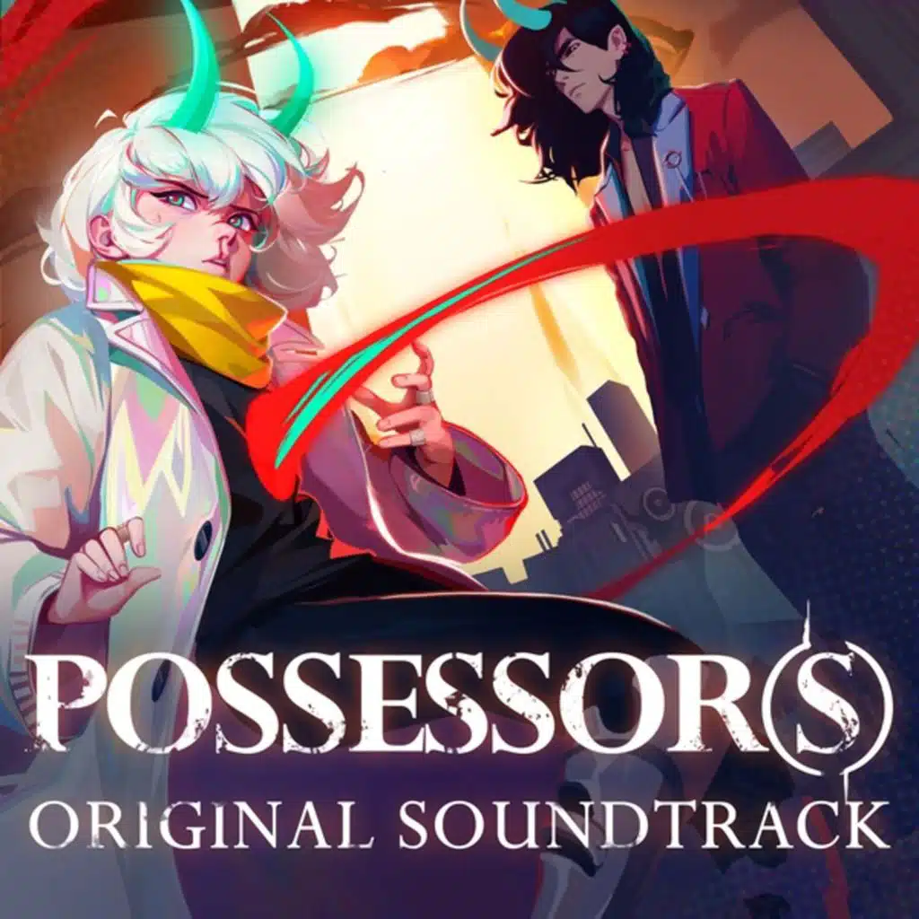 Possessor(s) (Original Soundtrack)