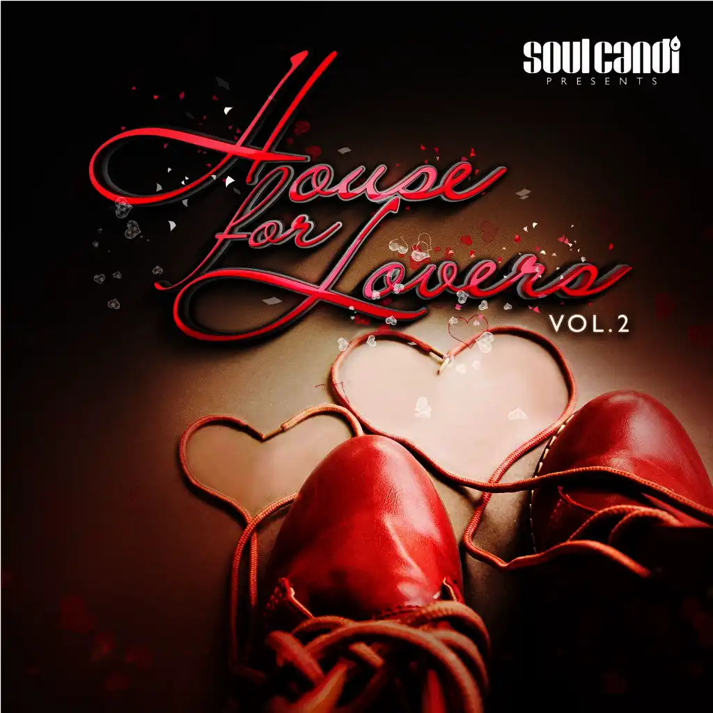 Soul Candi Presents: House for Lovers, Vol. 2