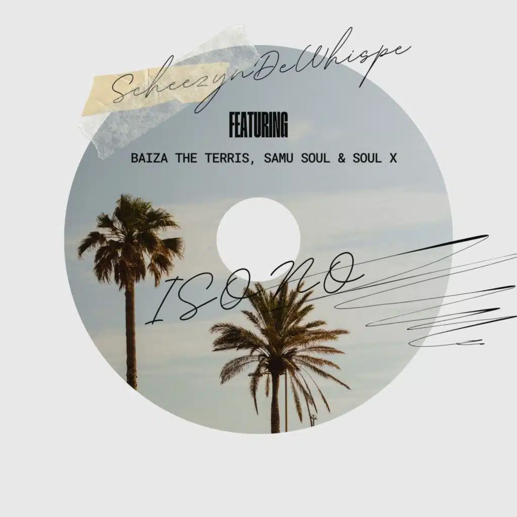 Isono (feat. Baiza, Samu Soul & Soul x)