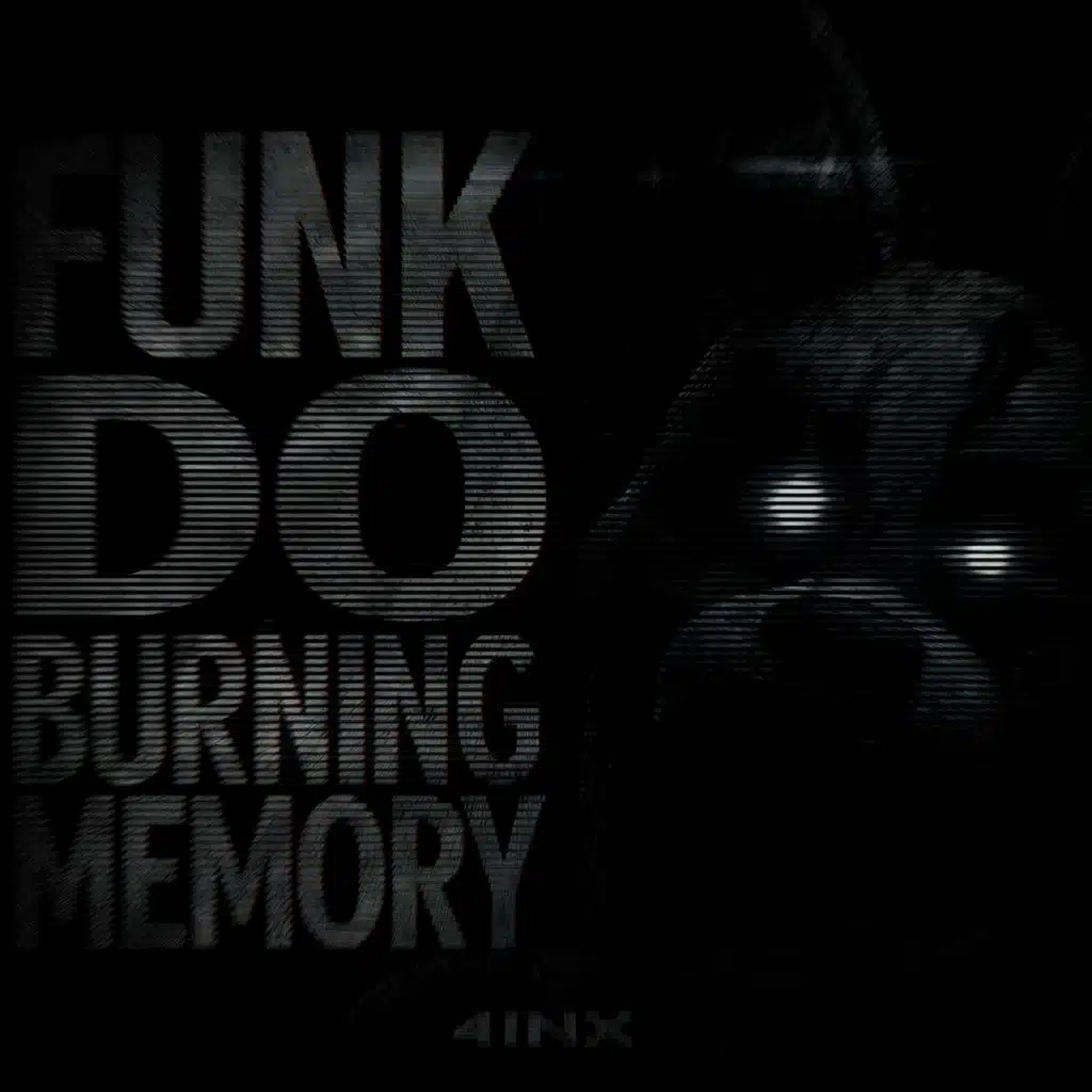 FUNK DO BURNING MEMORY