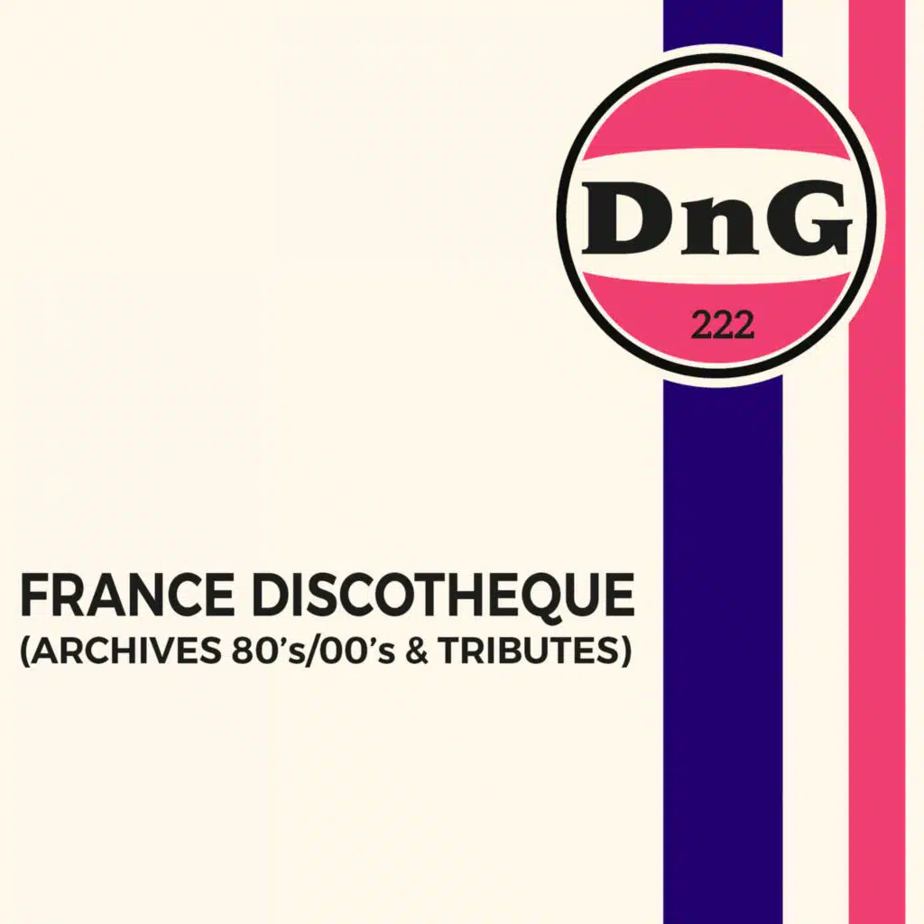 France Discotheque - Archives 80's-00's and Tributes
