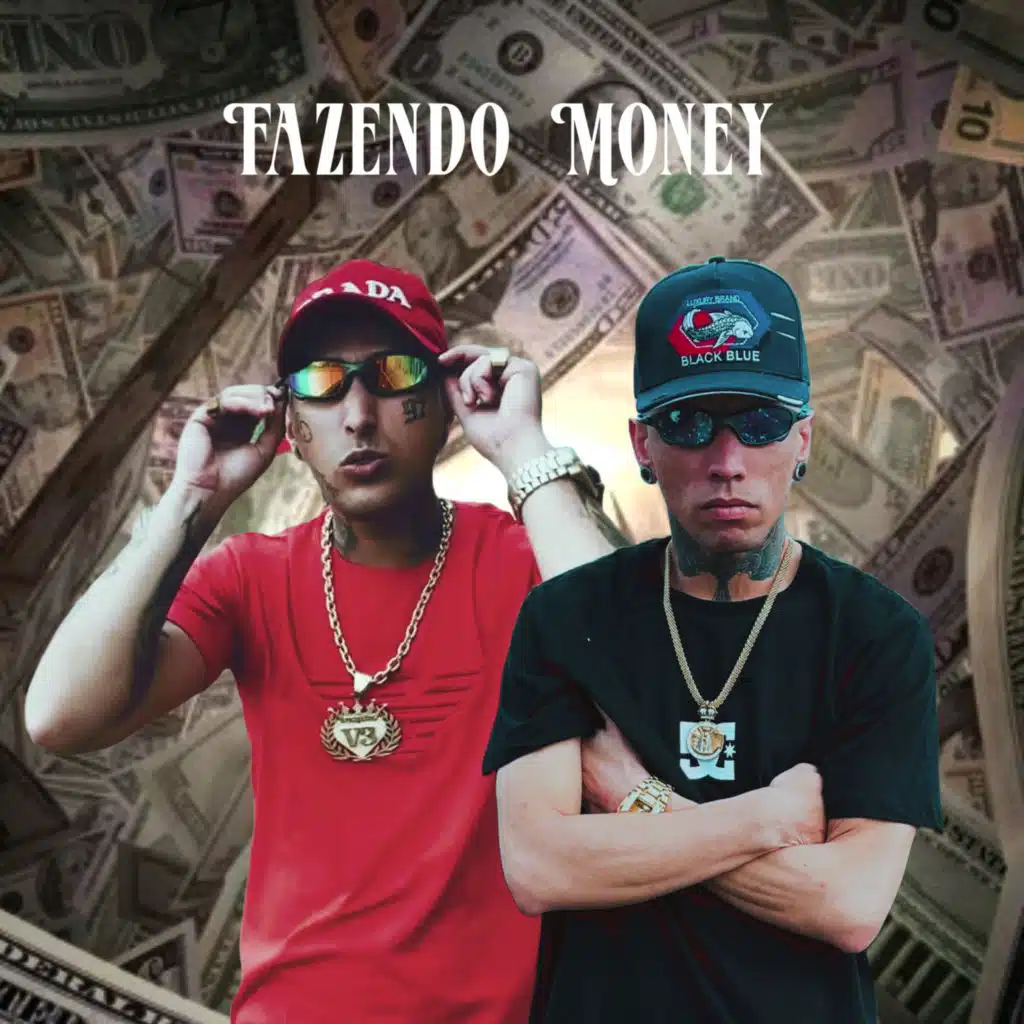Fazendo Money (feat. Rick)