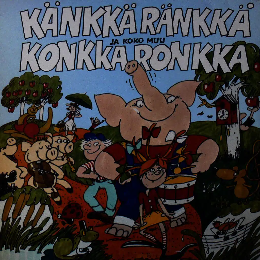 Känkkäränkkä ja koko muu konkkaronkka