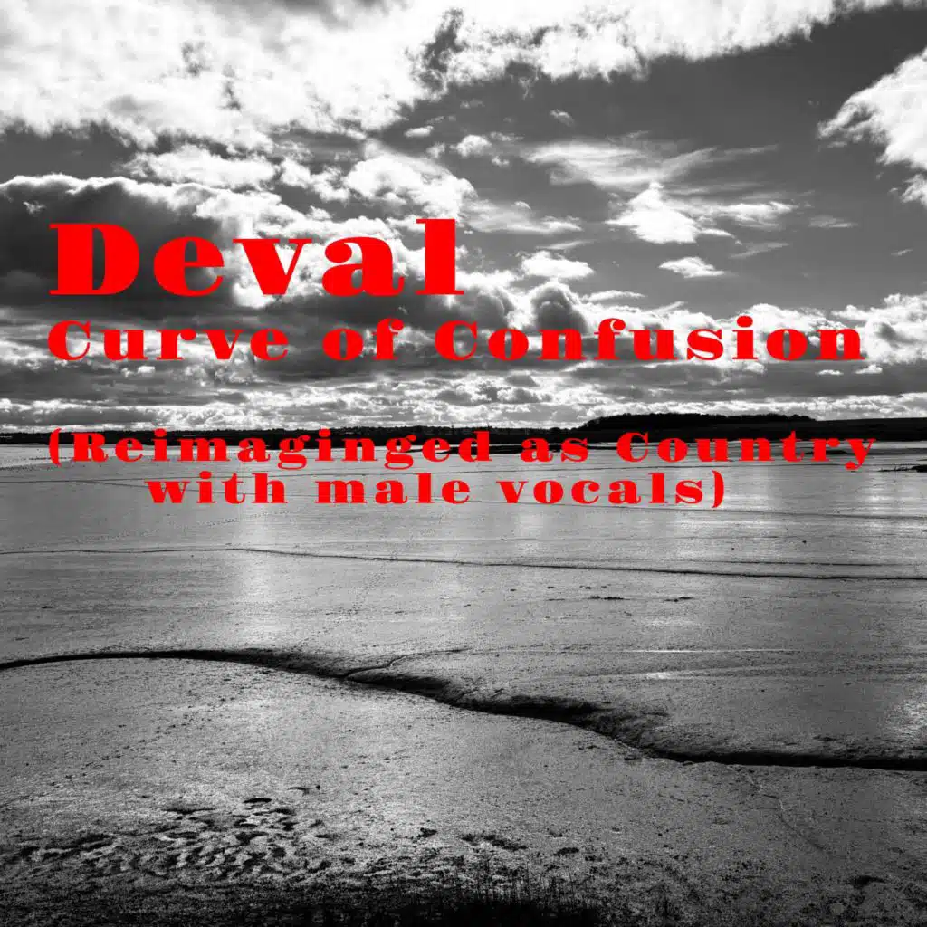 Curve of Confusion (Reimagined as Country with male vocals)