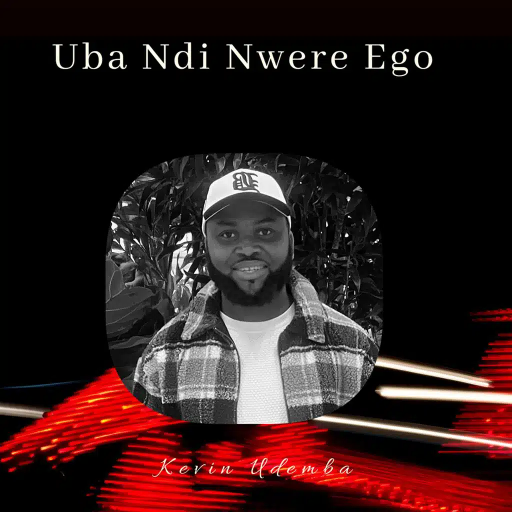 Uba Ndi Nwere Ego