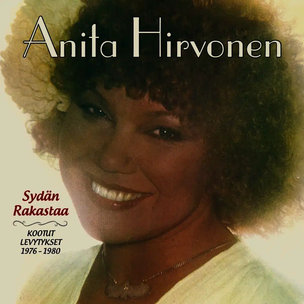 Sydän rakastaa - Kootut levytykset 1976-1980