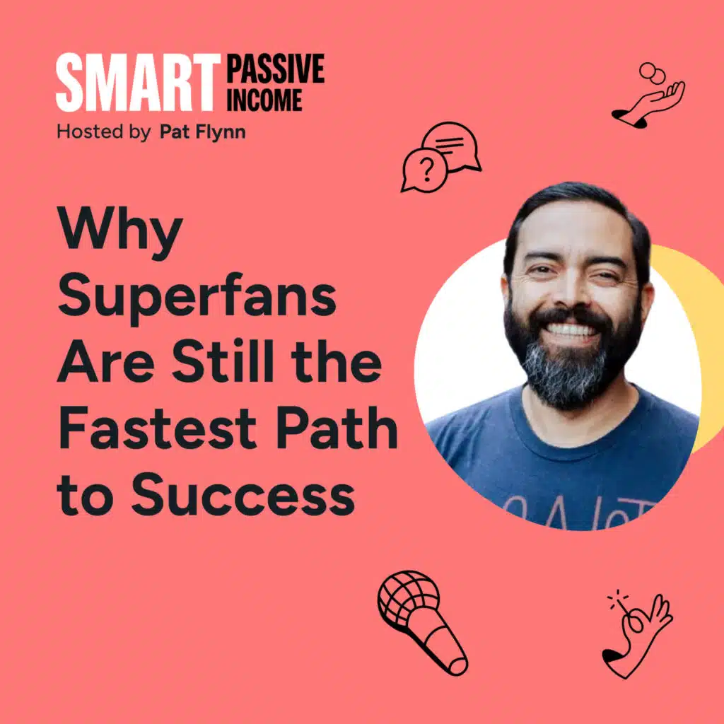 SPI 900: Why Superfans Are Still the Fastest Path to Success