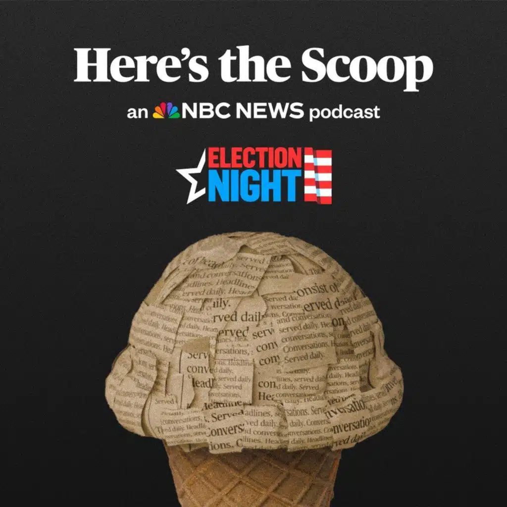 Special Episode: Election Night with ‘Here’s the Scoop’
