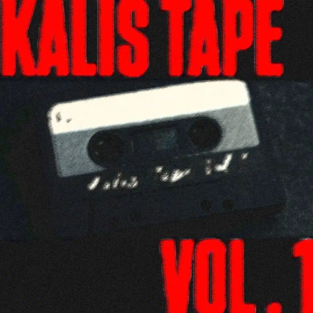 KALIS TAPE VOL.1